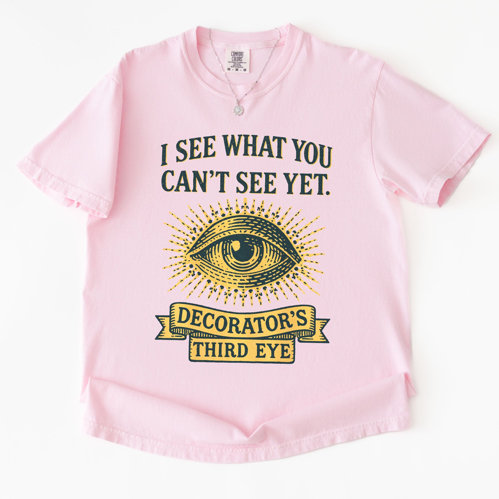 Decorator's Third Eye T-shirt
