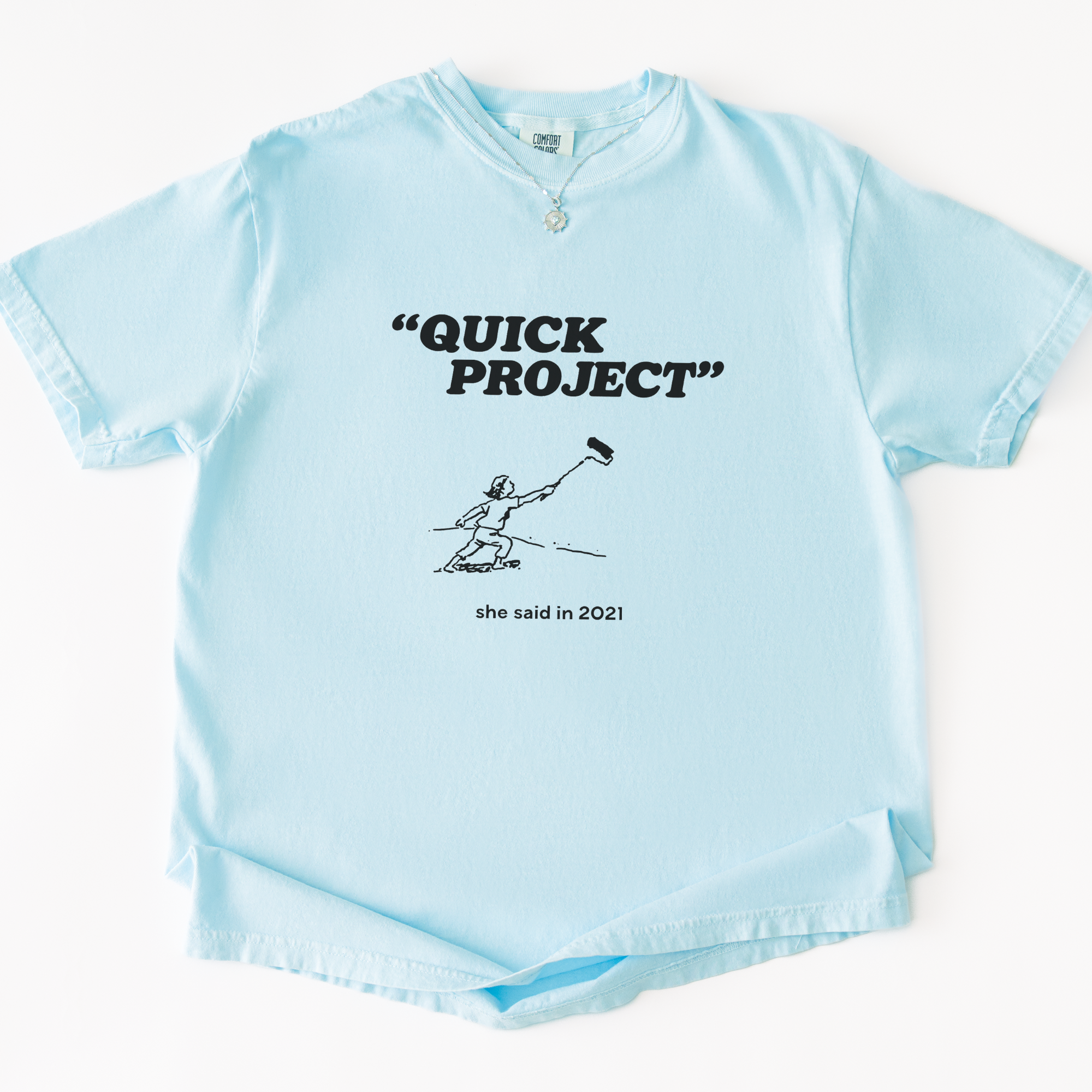 Quick Project 2021 T-shirt