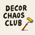Decor Chaos Club - Home