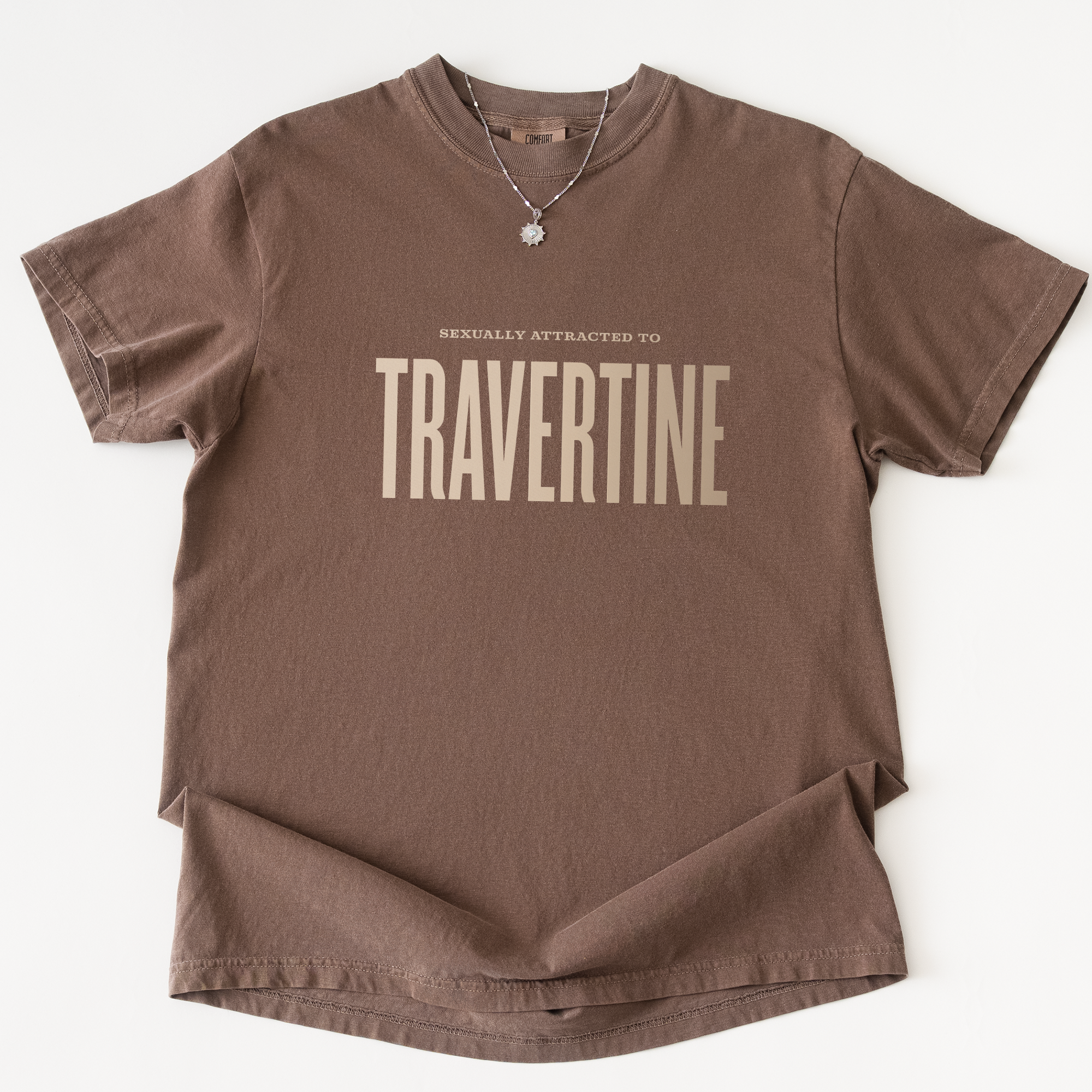 Attracted to Travertine T-shirt