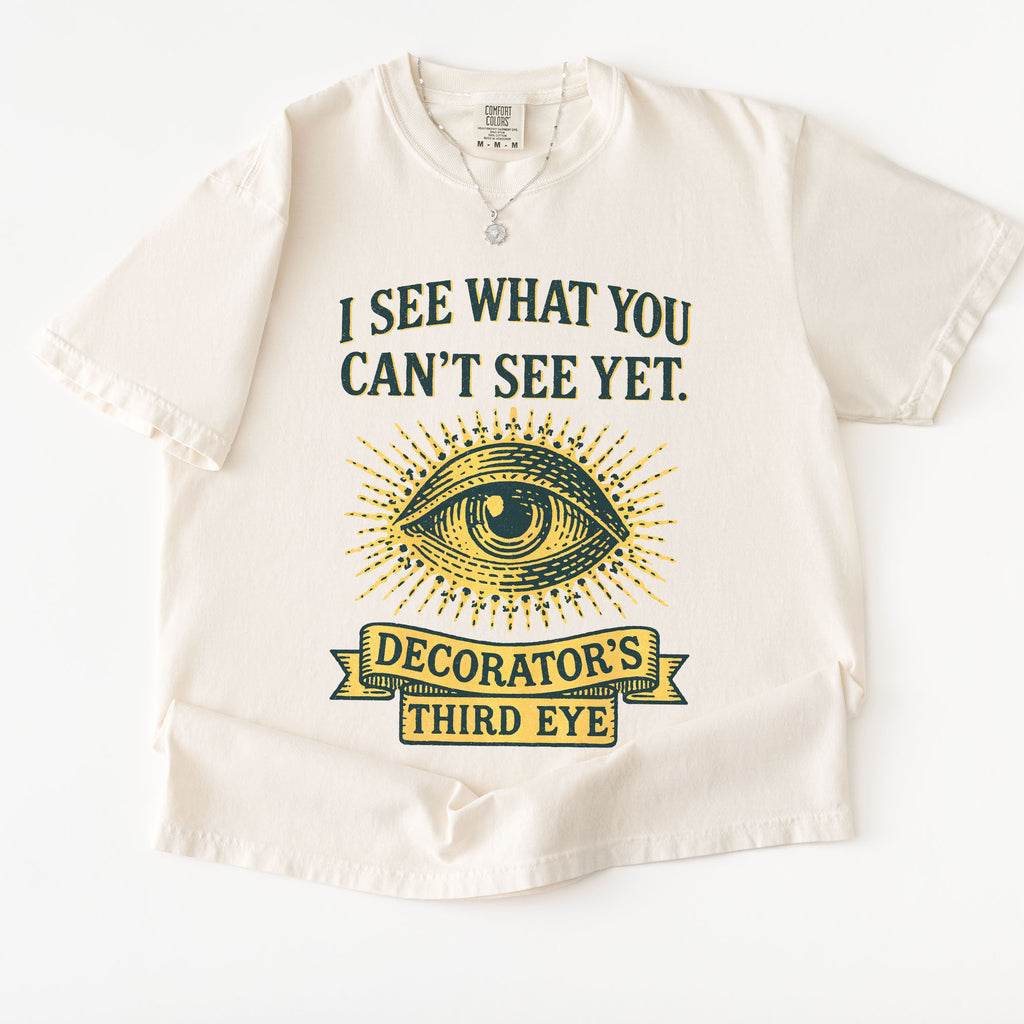 Decorator's Third Eye T-shirt