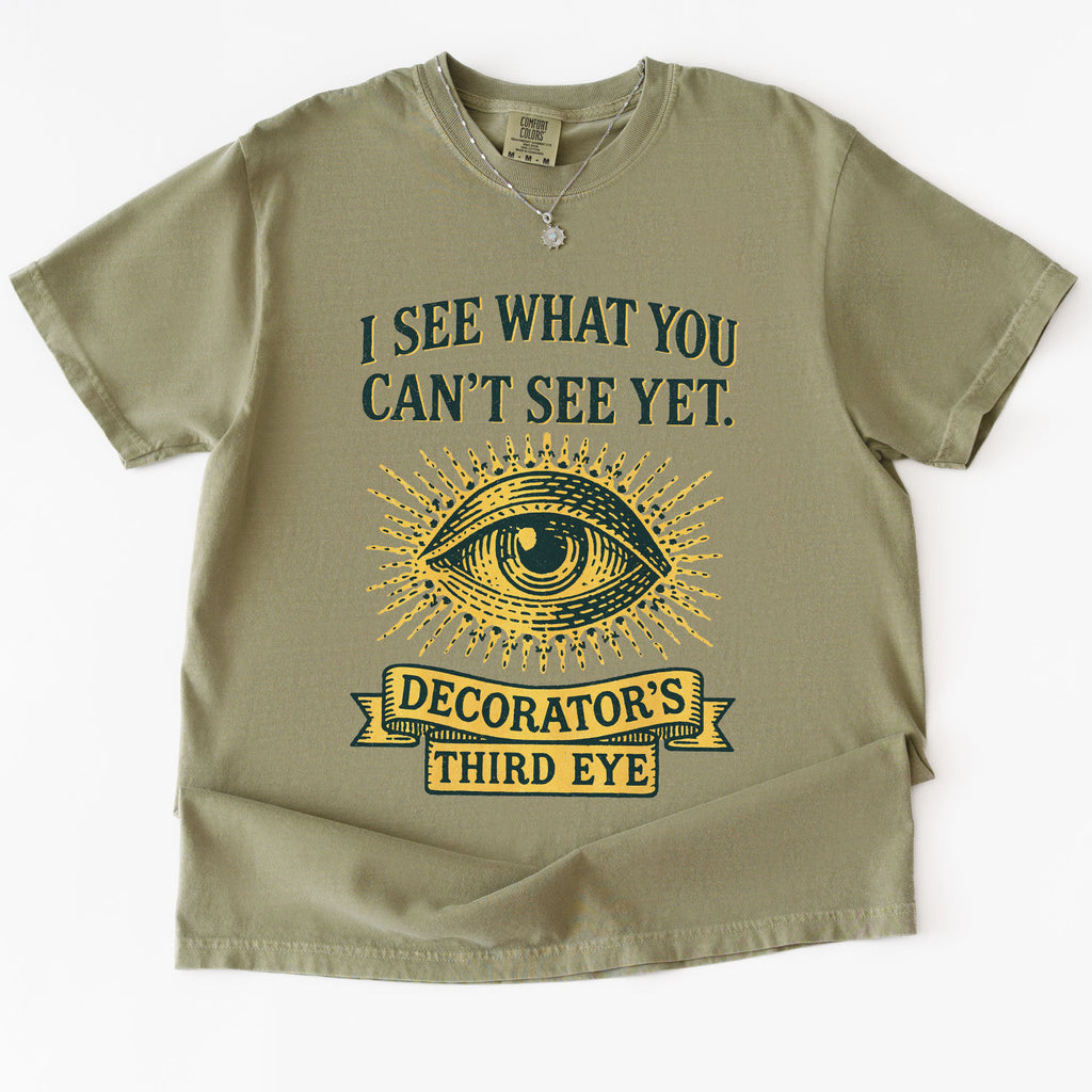 Decorator's Third Eye T-shirt
