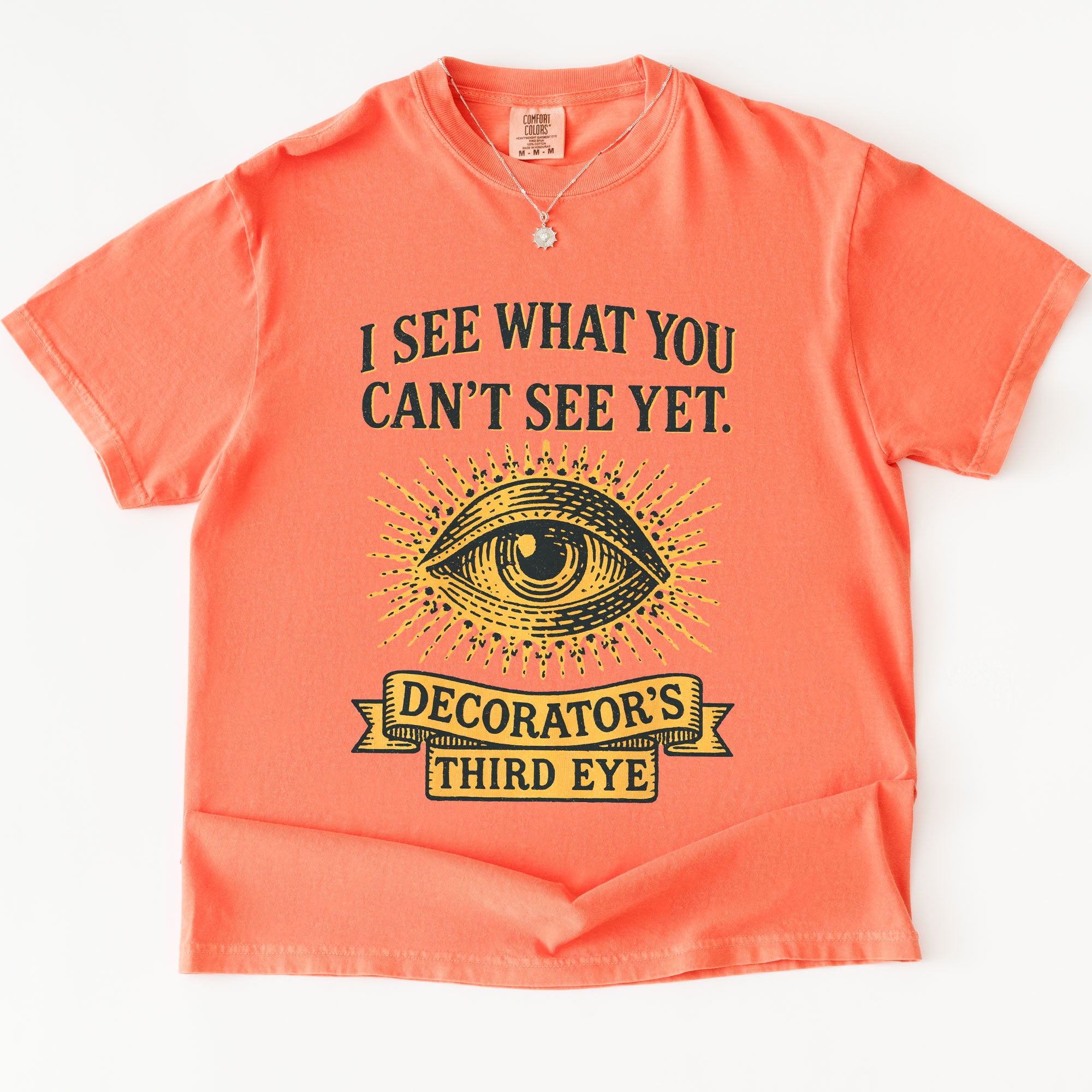 Decorator's Third Eye T-shirt