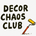 Decor Chaos Club - Home