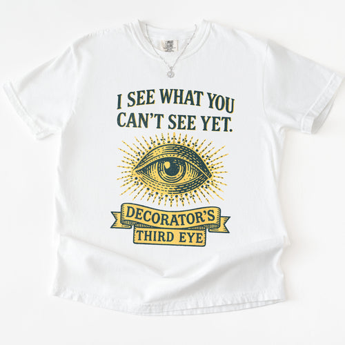 Decorator's Third Eye T-shirt