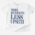 More Renovetti T-shirt