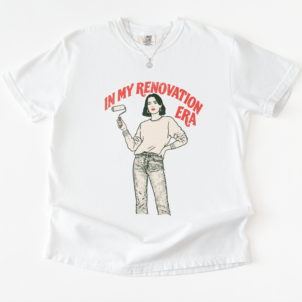 In My Renovation Era T-shirt