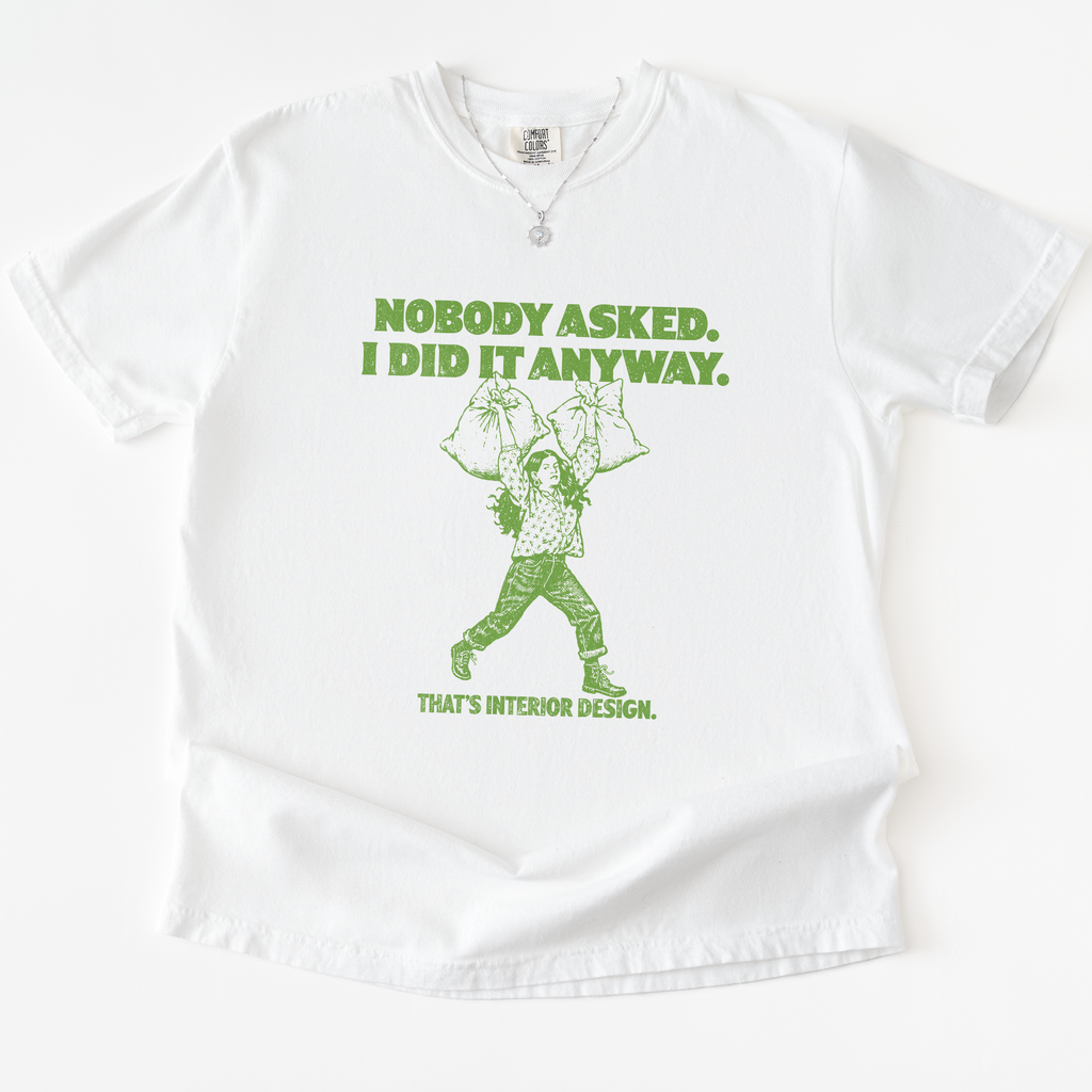 Nobody Asked T-shirt